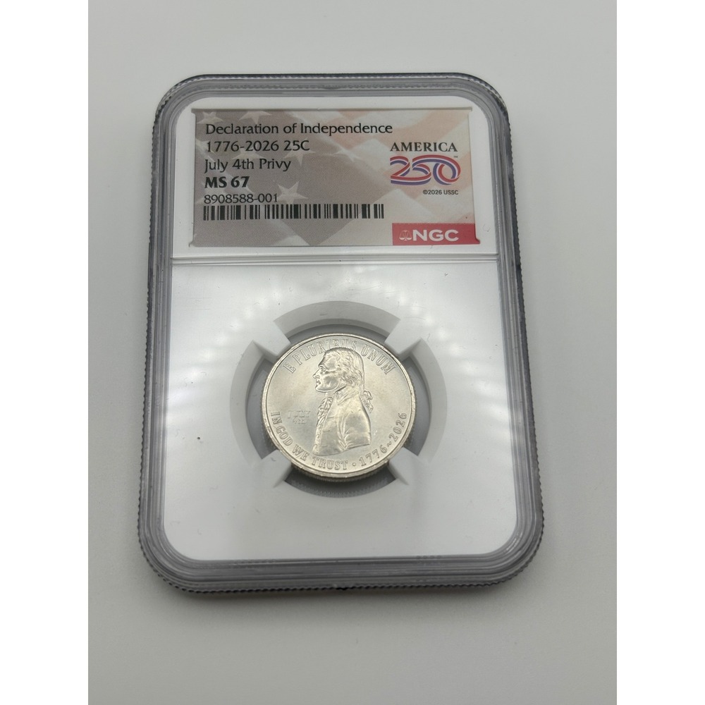 NGC MS 67 Declaration of Independence 1776-2026 25C July 4th Privy Quarter